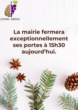 La mairie fermera exceptionnellement ses portes à 15h30 aujourd’hui..png